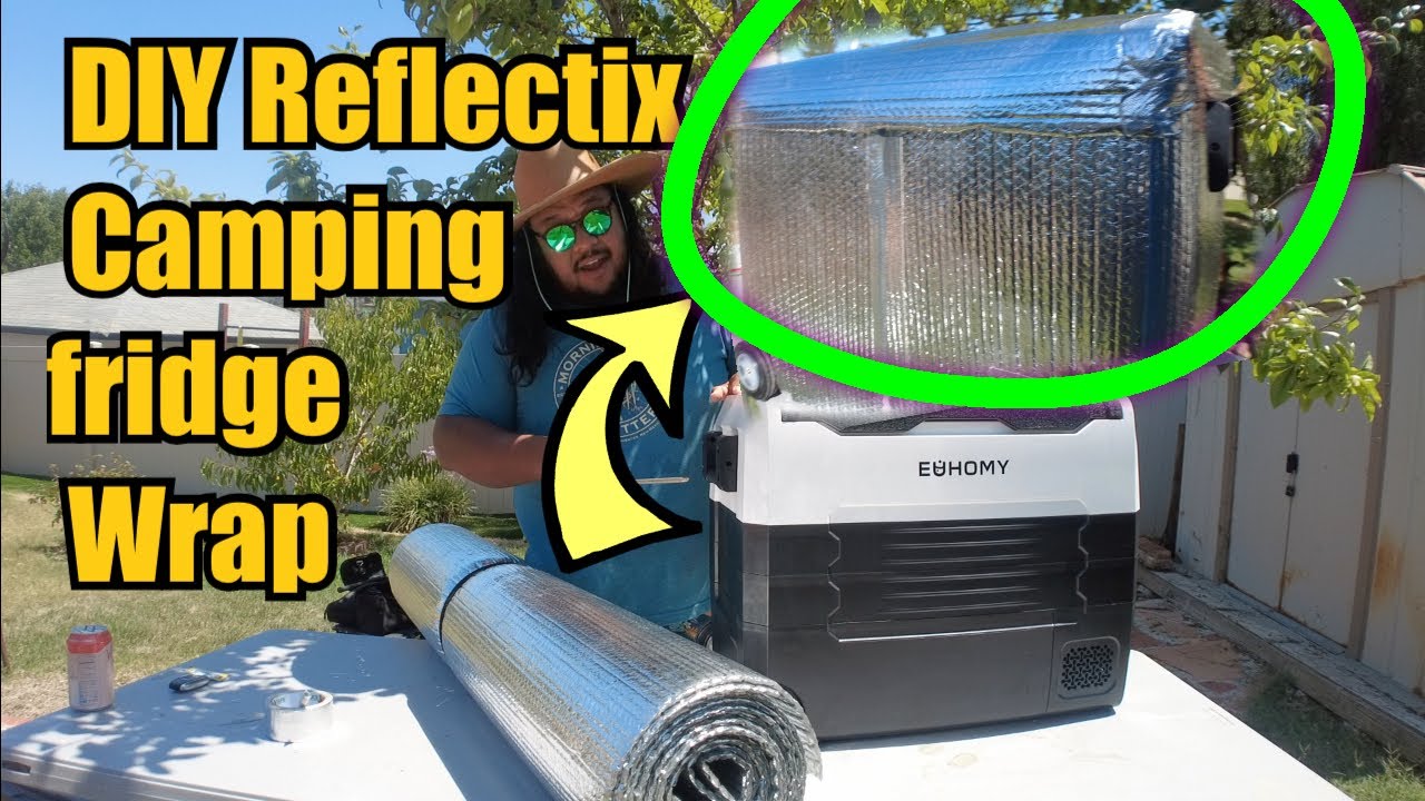 Euhomy CFA-55 Camping Fridge/Freezer DIY Reflectix Wrap.